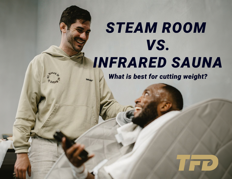 Steam Room vs Infrared Sauna for Weight Cutting?