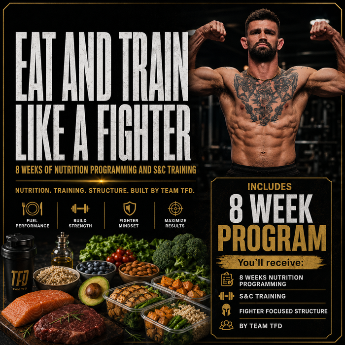TFD Eat Like A Fighter Program