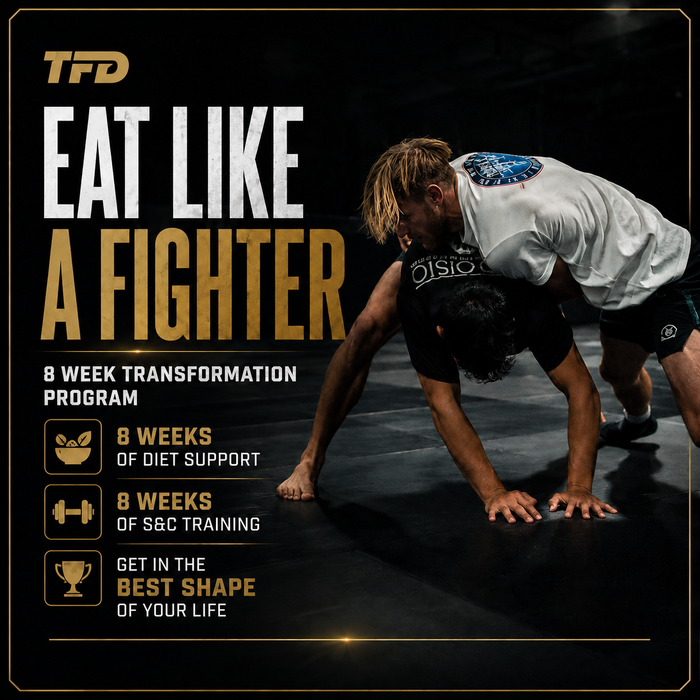TFD Eat Like A Fighter Program