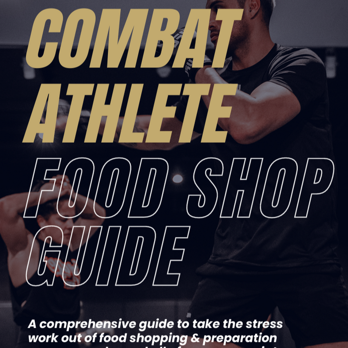 Combat Athlete Food Shop Guide