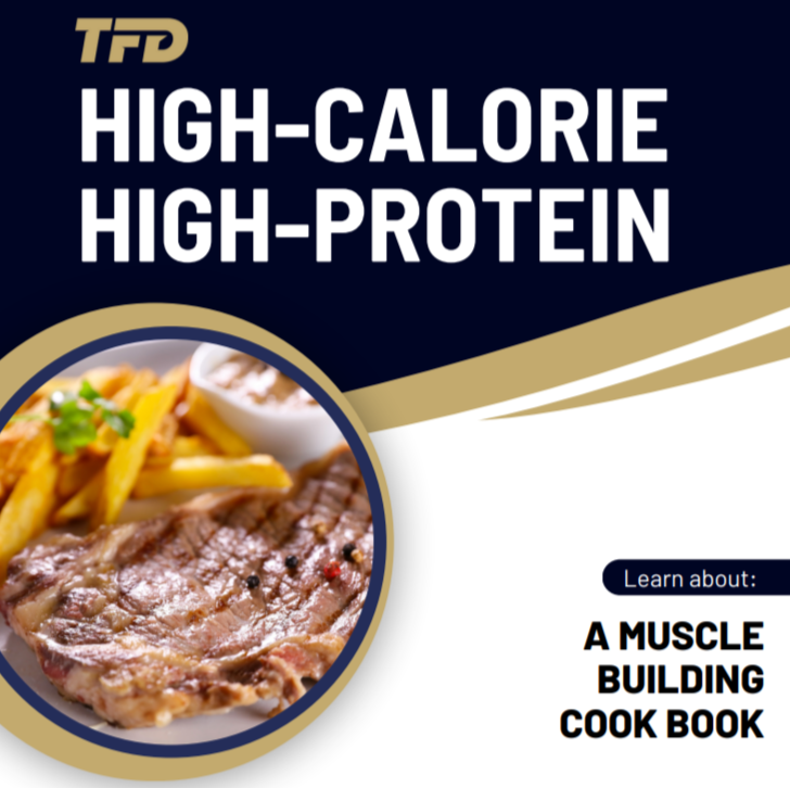 High Protein High Calorie Muscle Building Cookbook
