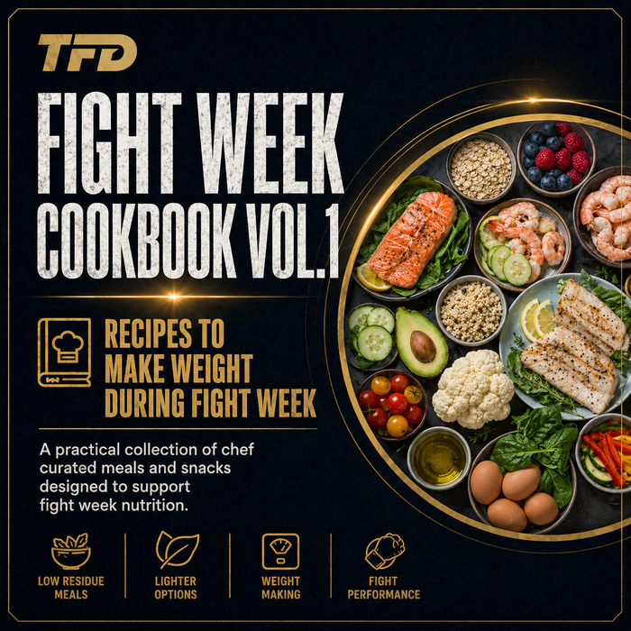 Cutting Weight Fight Week Cookbook