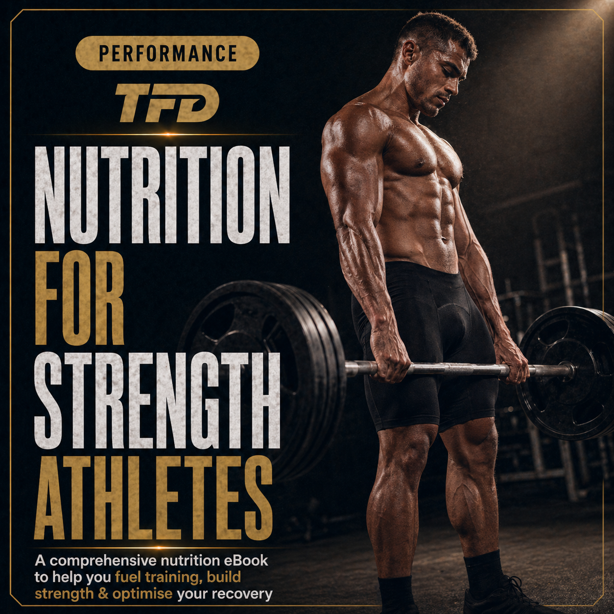 Nutrition For Strength Athletes
